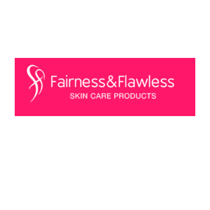 FAIRNESS & FLAWLESS