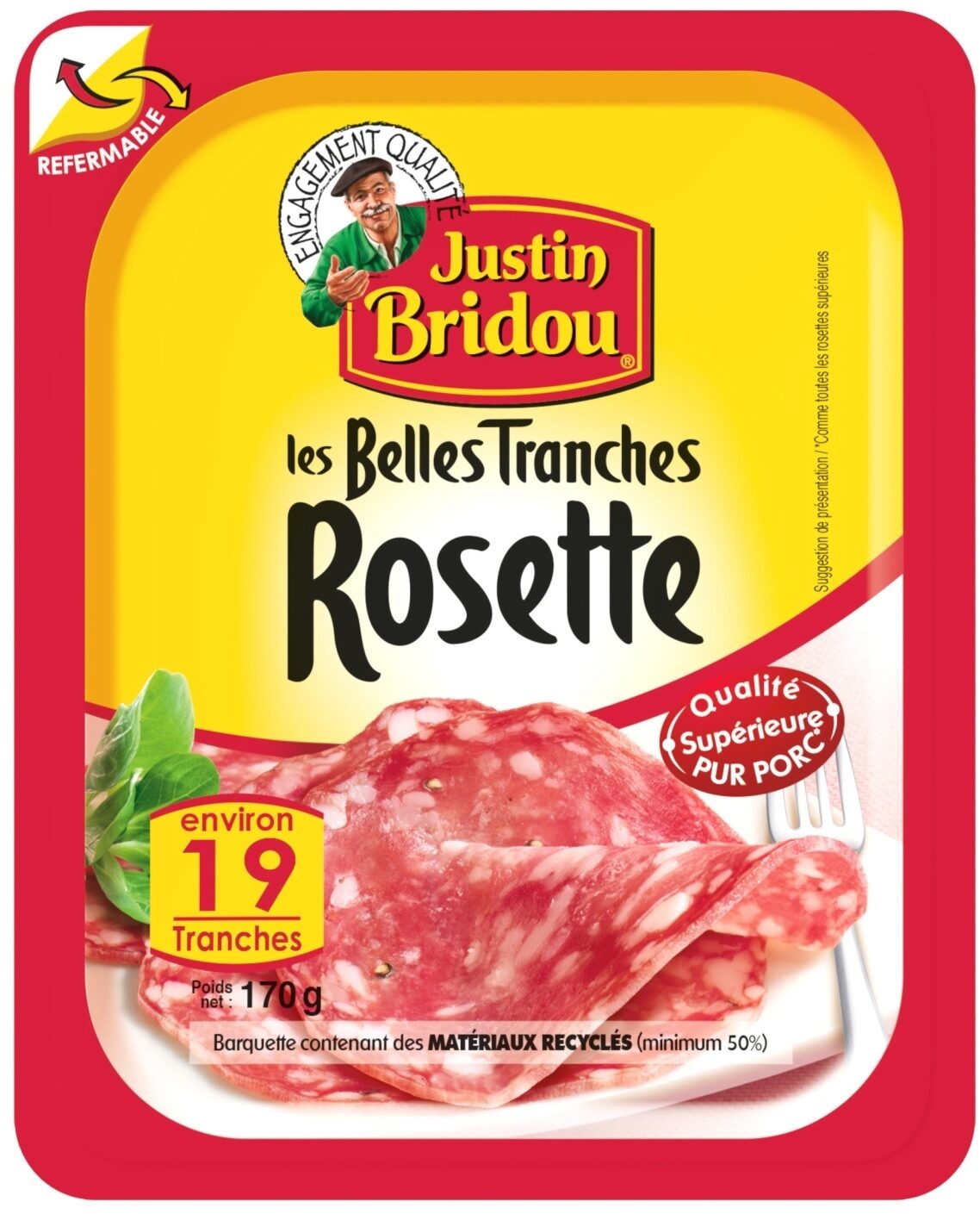 Rosette Belles Tranches 
